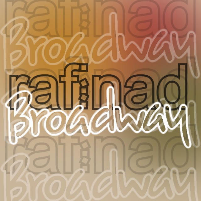 Broadway&Rafinad
