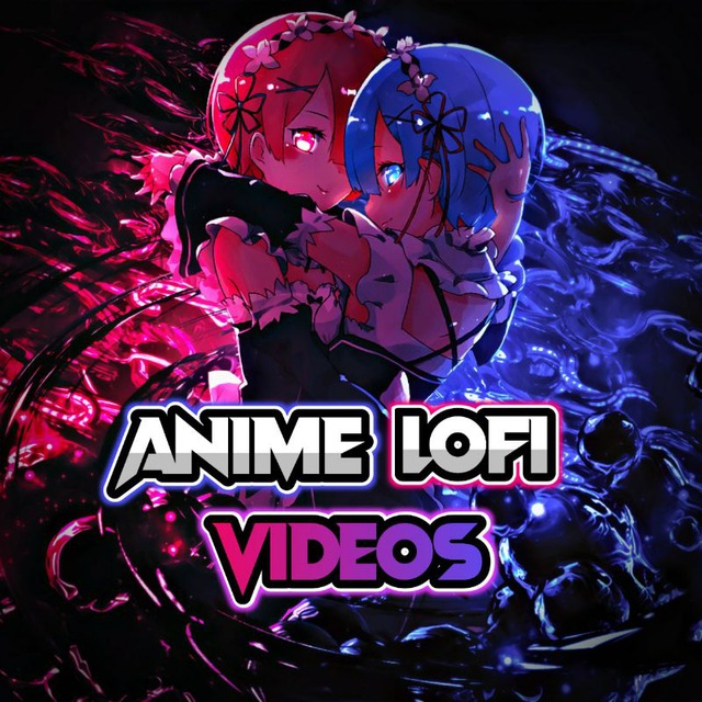 Lofi Videos